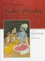 The Illustrated Koka Shastra: Medieval Indian Writings on Love Based on the Kama Sutra by Alex Comfort and Charles Fowkes